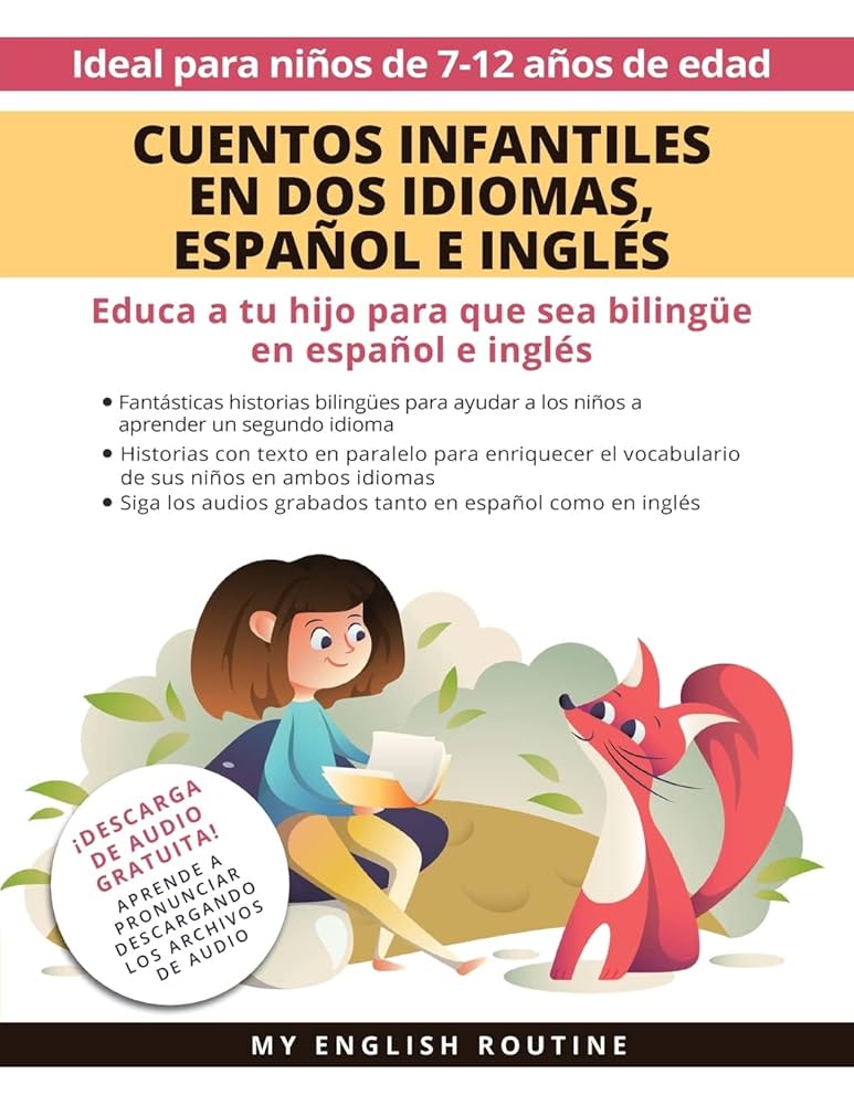 Aprendiendo Inglés y Español a través de Cuentos Infantiles Una